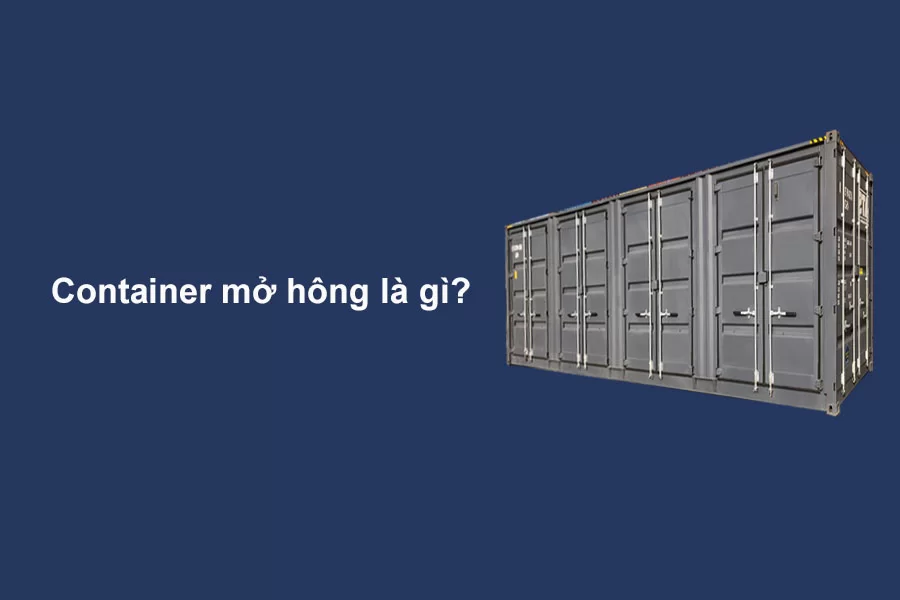 Container mở bên hông - OPEN SIDE 1 container mo hong la gi