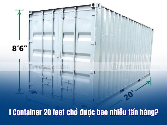 1 container 20 feet cho duoc bao nhieu tan 3